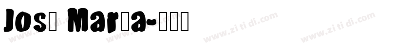 José María字体转换